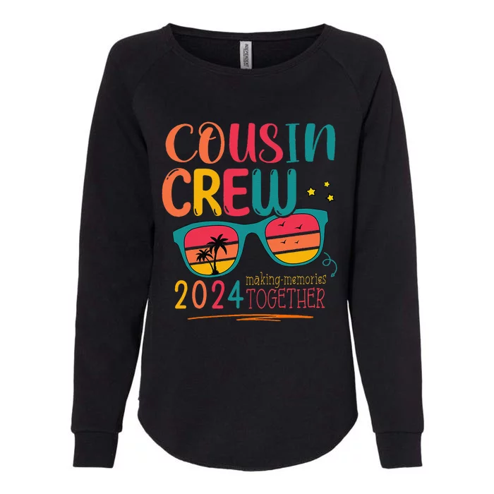 Cousin Crew 2024 Family Reunion Making Memories Matching Womens California Wash Sweatshirt