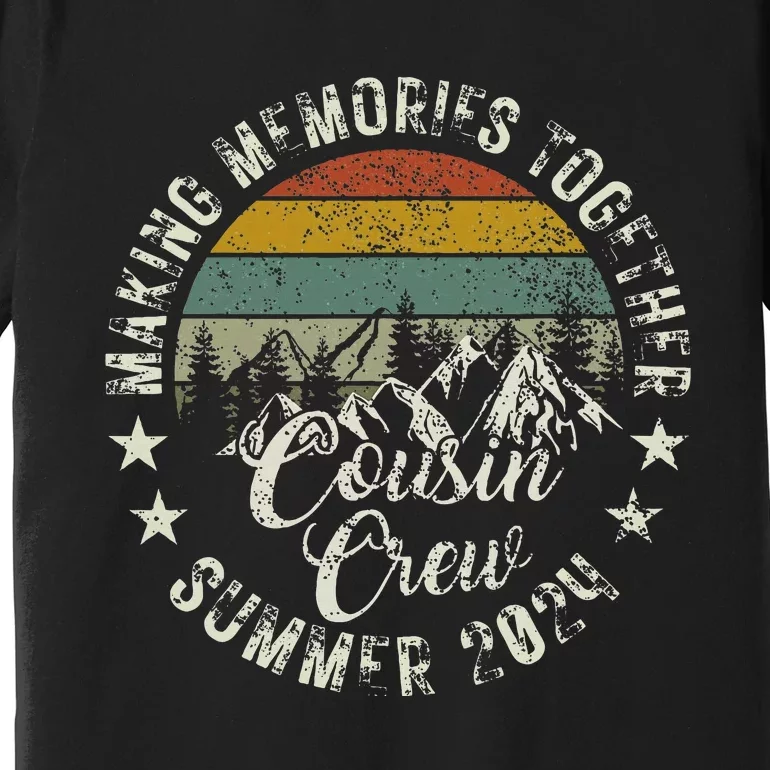 Cousin Crew 2024 Summer Vacation Beach Family Trips Matching Premium T-Shirt