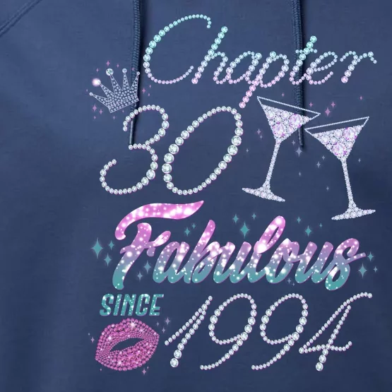 Cute Chapter 30th Birthday Fabulous Since 1994 Performance Fleece Hoodie