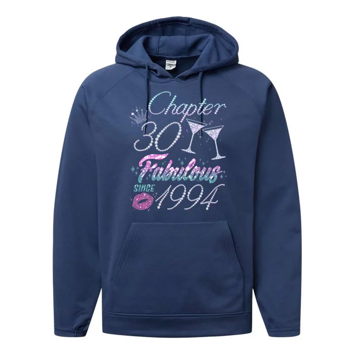 Cute Chapter 30th Birthday Fabulous Since 1994 Performance Fleece Hoodie