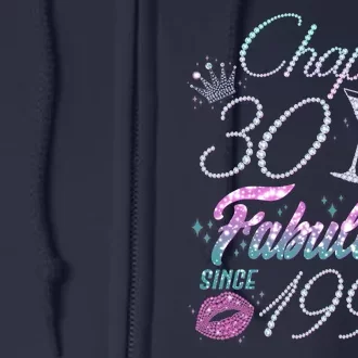 Cute Chapter 30th Birthday Fabulous Since 1994 Full Zip Hoodie