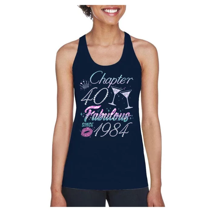 Cute Chapter 40th Birthday Fabulous Since 1984 Women's Racerback Tank