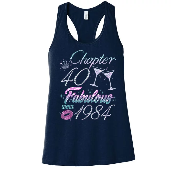 Cute Chapter 40th Birthday Fabulous Since 1984 Women's Racerback Tank