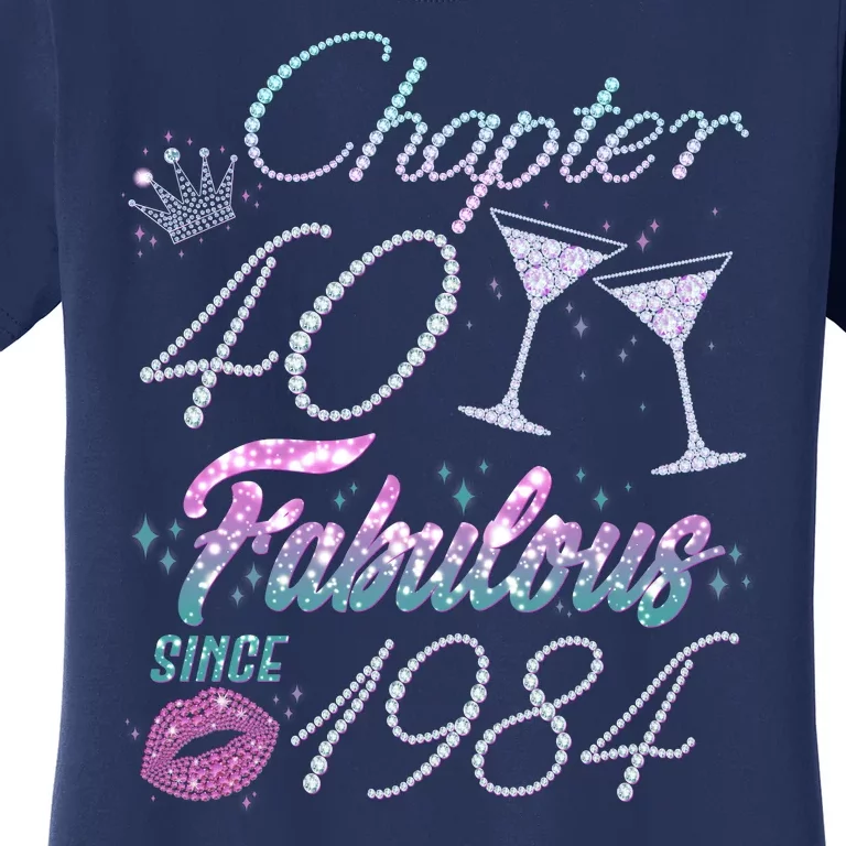 Cute Chapter 40th Birthday Fabulous Since 1984 Women's T-Shirt