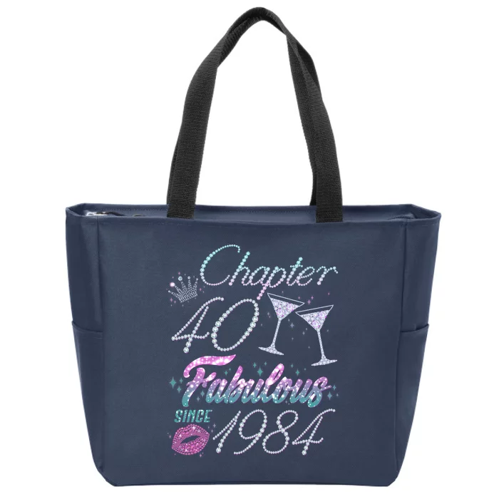 Cute Chapter 40th Birthday Fabulous Since 1984 Zip Tote Bag