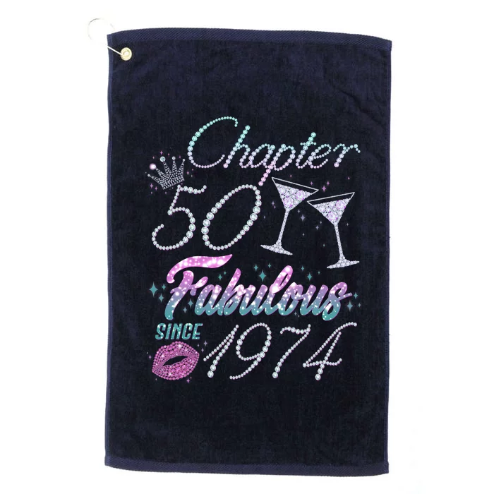 Cute Chapter 50th Birthday Fabulous Since 1974 Platinum Collection Golf Towel