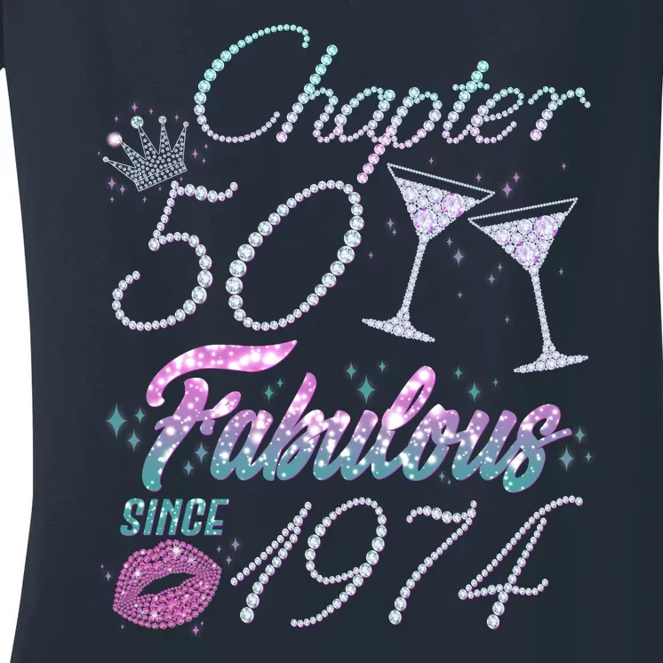 Cute Chapter 50th Birthday Fabulous Since 1974 Women's V-Neck T-Shirt