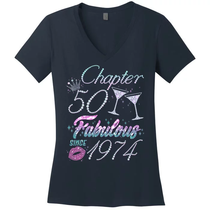 Cute Chapter 50th Birthday Fabulous Since 1974 Women's V-Neck T-Shirt