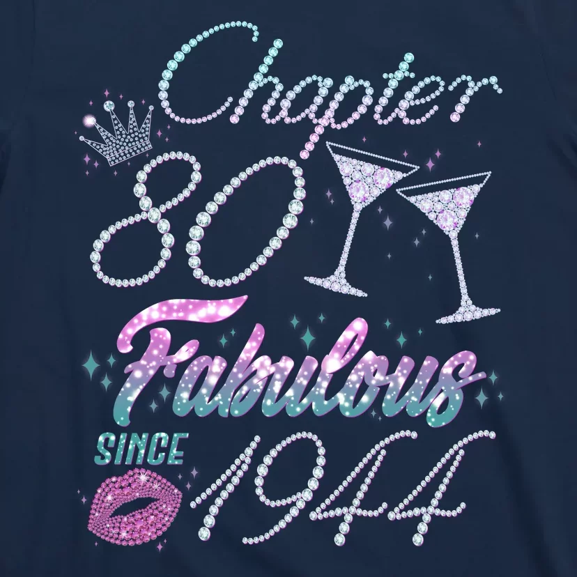 Cute Chapter 80th Birthday Fabulous Since 1944 T-Shirt