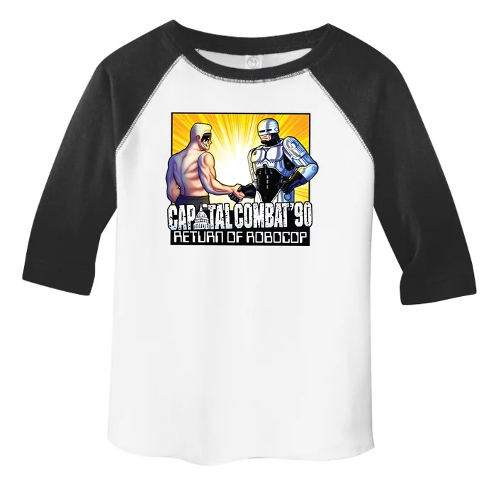 Capital Combat 90 Return Of Robocop Toddler Fine Jersey T-Shirt