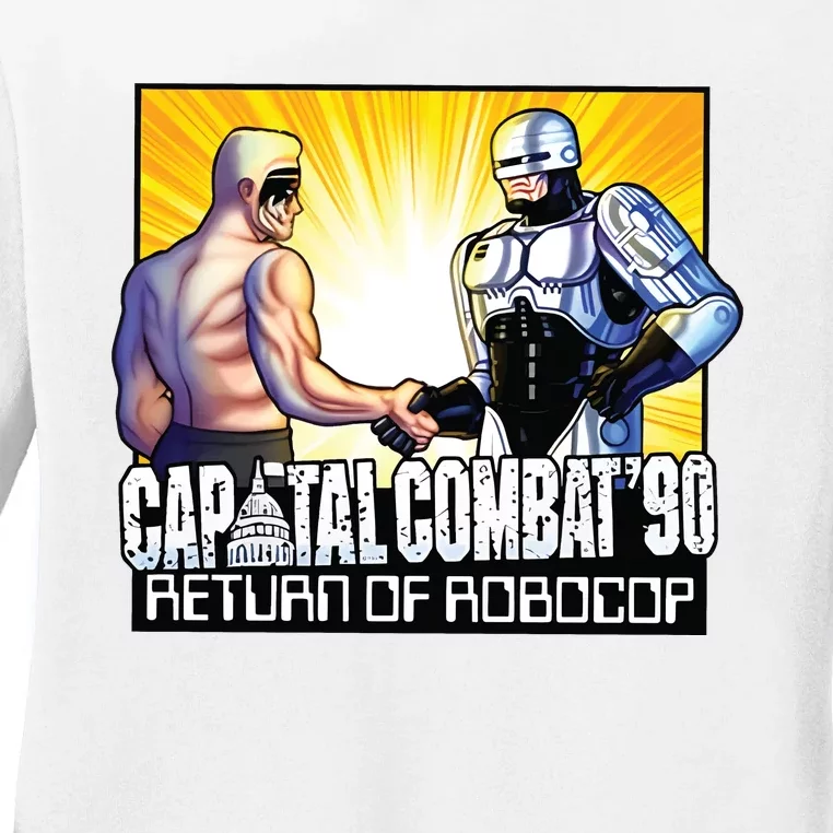 Capital Combat 90 Return Of Robocop Ladies Long Sleeve Shirt