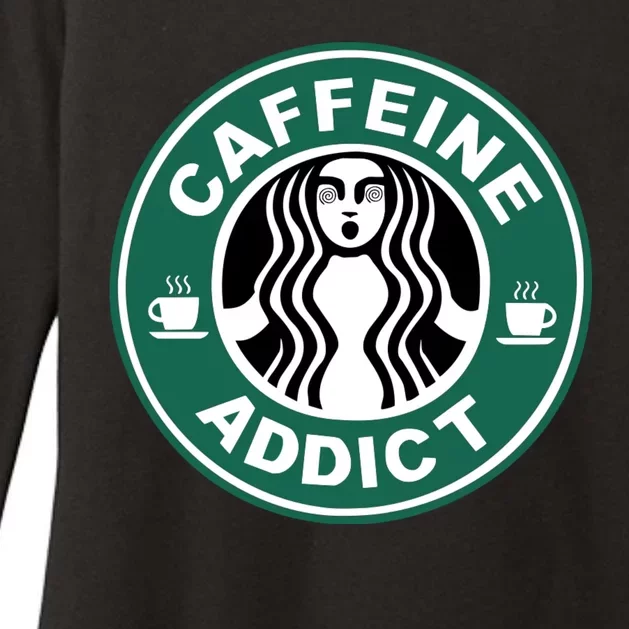 Coffee Caffeine Addict Funny Parody Meme Womens CVC Long Sleeve Shirt