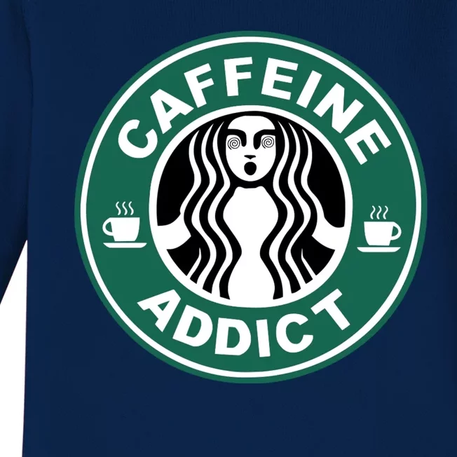 Coffee Caffeine Addict Funny Parody Meme Baby Long Sleeve Bodysuit