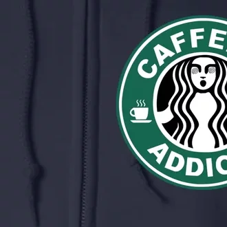 Coffee Caffeine Addict Funny Parody Meme Full Zip Hoodie