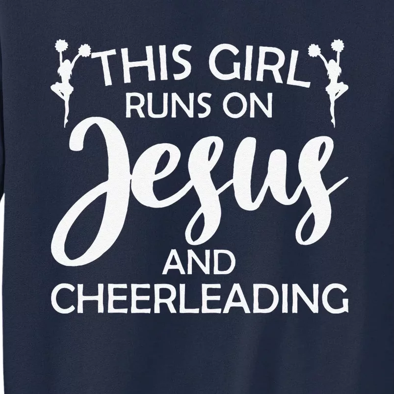 Cool Cheerleader Art For Girl Cheerleading Jesus Cheer Tall Sweatshirt