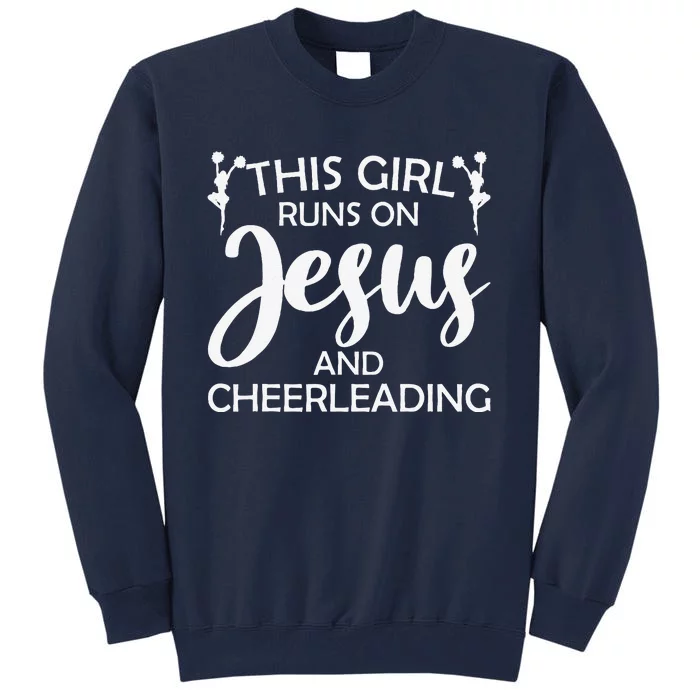 Cool Cheerleader Art For Girl Cheerleading Jesus Cheer Tall Sweatshirt