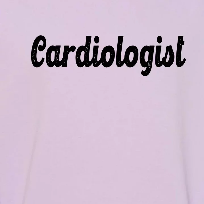 Cardiologist Garment-Dyed Sweatshirt