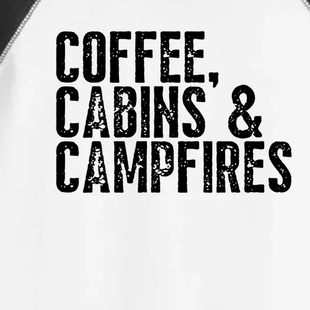 Coffee Cabins And Campfires Outdoor Adventurers Gift Toddler Fine Jersey T-Shirt