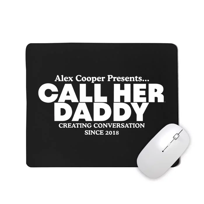 Camila Cabello Alex Coop Presents Call Her Daddy Creating Conversation Since 201 Mousepad