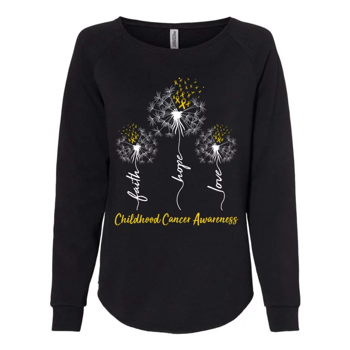 Childhood Cancer Awareness Faith Love Hope Dandelions Yellow Ribbons Womens California Wash Sweatshirt