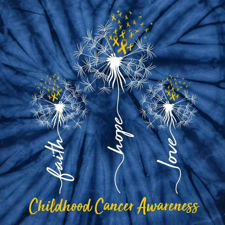 Childhood Cancer Awareness Faith Love Hope Dandelions Yellow Ribbons Tie-Dye T-Shirt