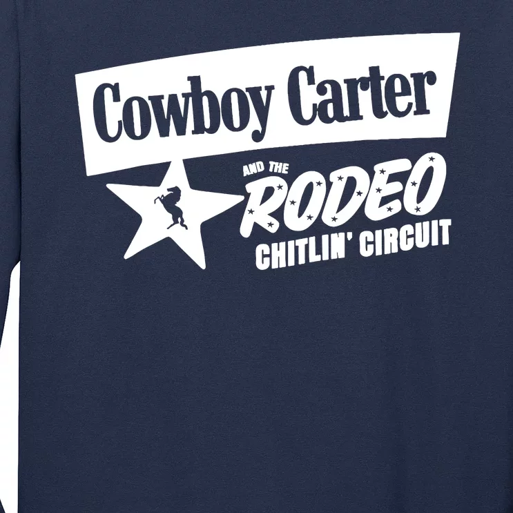 Cowboy Carter And The Rodeo Chitlin Circuit Funny Long Sleeve Shirt