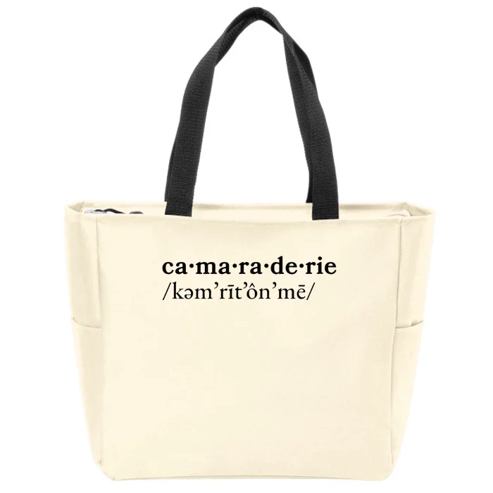 Camaraderie Zip Tote Bag