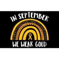 Childhood Cancer Awareness Month In September We Wear Gold Bumper Sticker