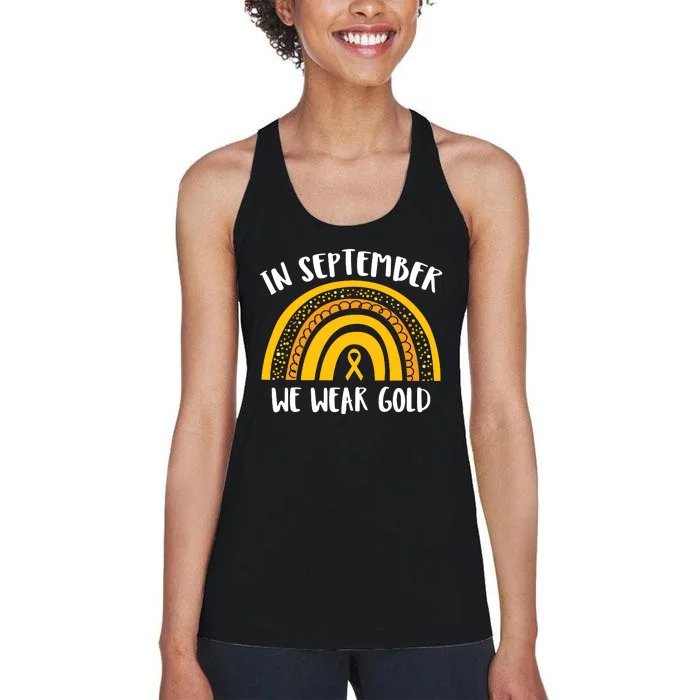 Childhood Cancer Awareness Month In September We Wear Gold Women's Racerback Tank