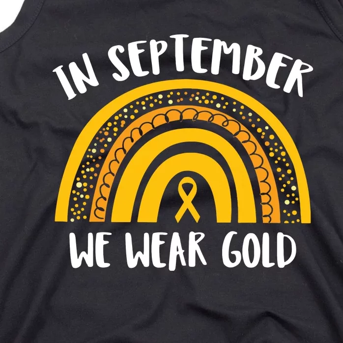 Childhood Cancer Awareness Month In September We Wear Gold Tank Top