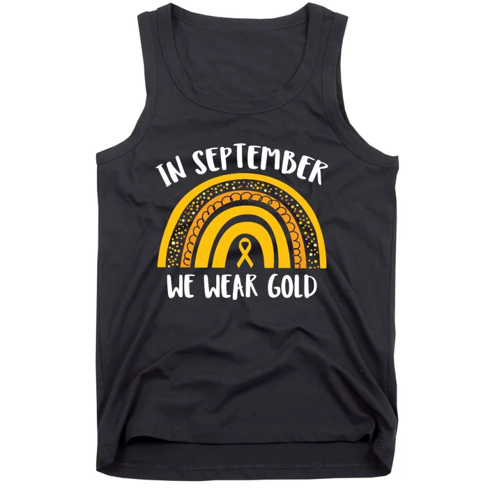 Childhood Cancer Awareness Month In September We Wear Gold Tank Top