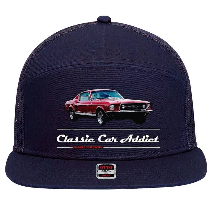 Classic Car Addict Cool Automotive Muscle Car Dad Father Day 7 Panel Mesh Trucker Snapback Hat