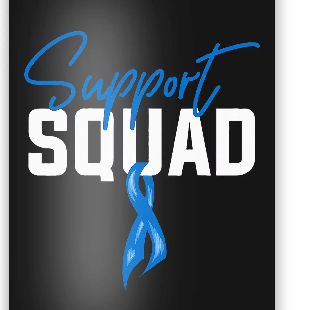 Colon Cancer Awareness Support Squad Blue Ribbon Poster