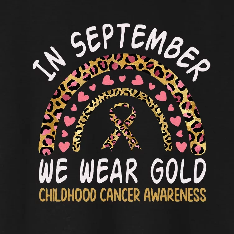 Childhood Cancer Awareness Rainbow In September We Wear Gold Women's Crop Top Tee