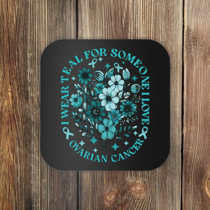 Cervical Cancer Awareness Wildflower I Wear Teal For Cervical Cancer Coaster