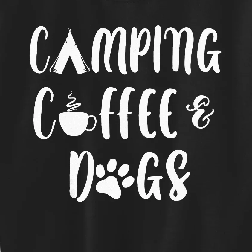 Camping Coffee And Dogs Outdoor Adventure Puppy Lover Kids Sweatshirt