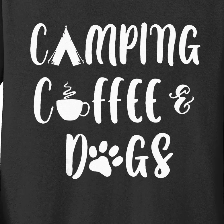 Camping Coffee And Dogs Outdoor Adventure Puppy Lover Kids Long Sleeve Shirt