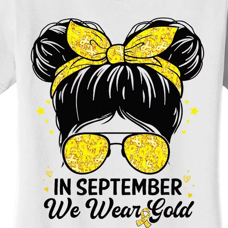 Childhood Cancer Awareness In September We Wear Gold Cute Women's T-Shirt