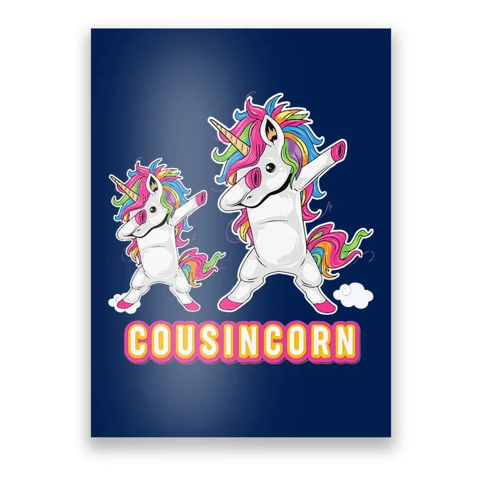 Cousincorn Cousin And Baby Unicorn Father Day Dad Papa Daddy Poster