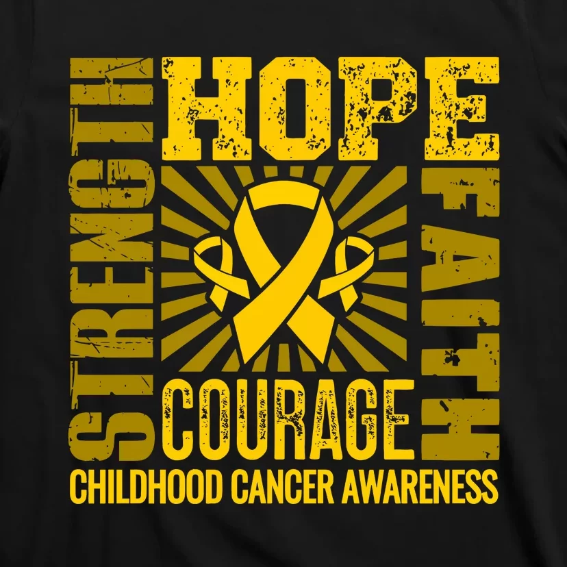 Childhood Cancer Awareness Hope Faith Strength T-Shirt