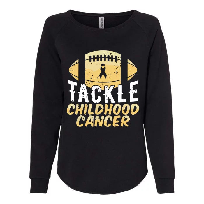 Childhood Cancer Awareness Tackle Childhood Cancer Football Womens California Wash Sweatshirt