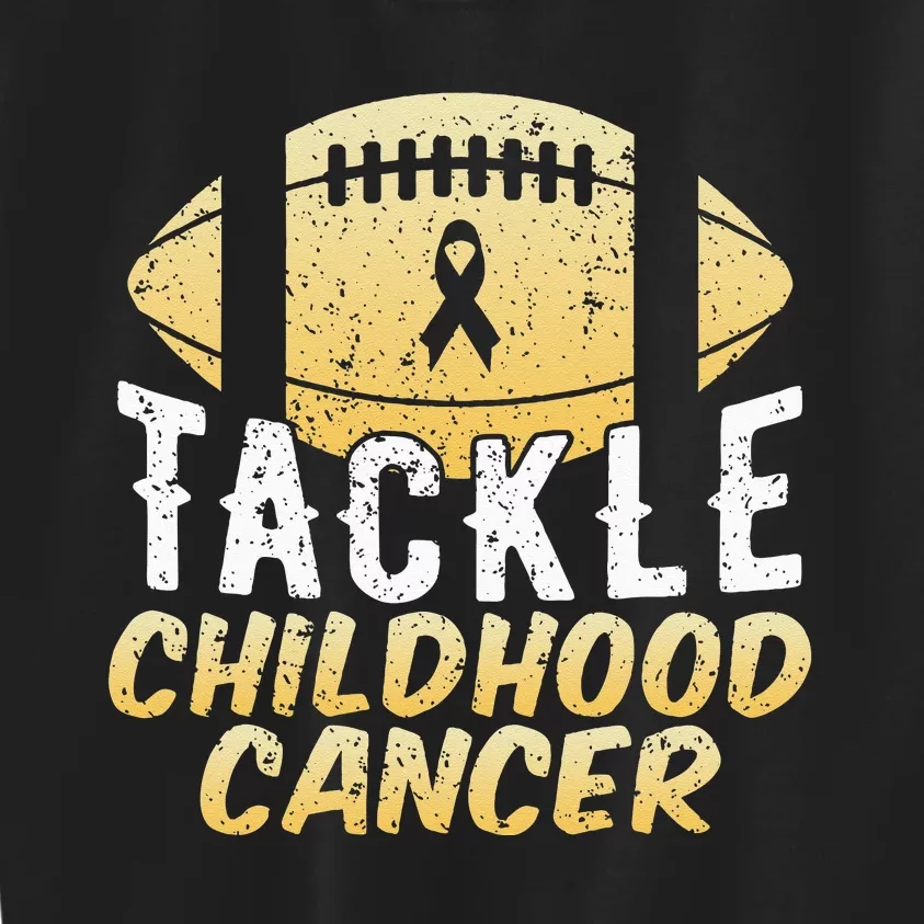 Childhood Cancer Awareness Tackle Childhood Cancer Football Kids Sweatshirt