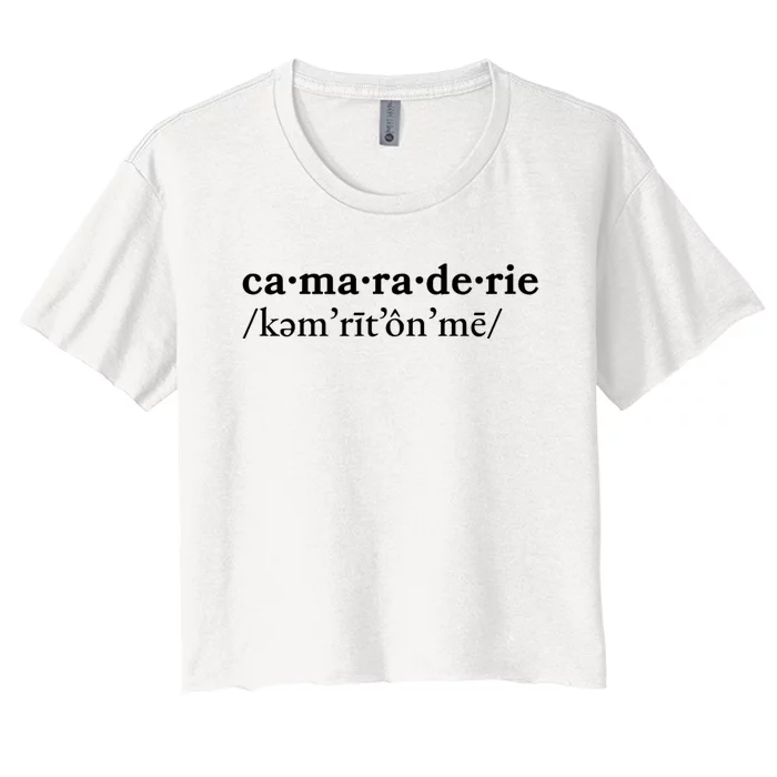 Camaraderie Women's Crop Top Tee