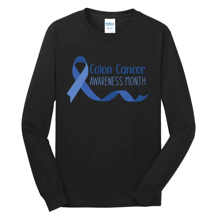 Colon Cancer Awareness Month Tall Long Sleeve T-Shirt