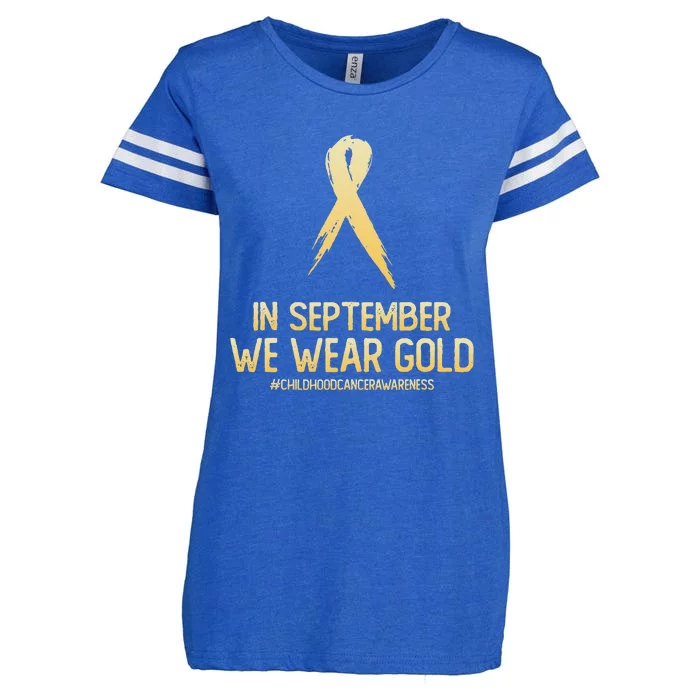 Childhood Cancer Awareness Month In September We Wear Gold Enza Ladies Jersey Football T-Shirt