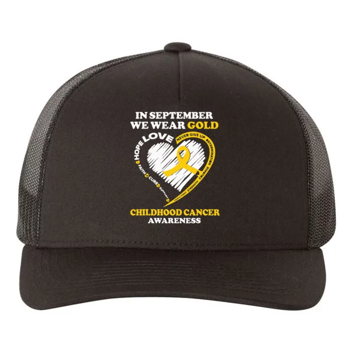 Childhood Cancer Awareness In September We Wear Gold Yupoong Adult 5-Panel Trucker Hat