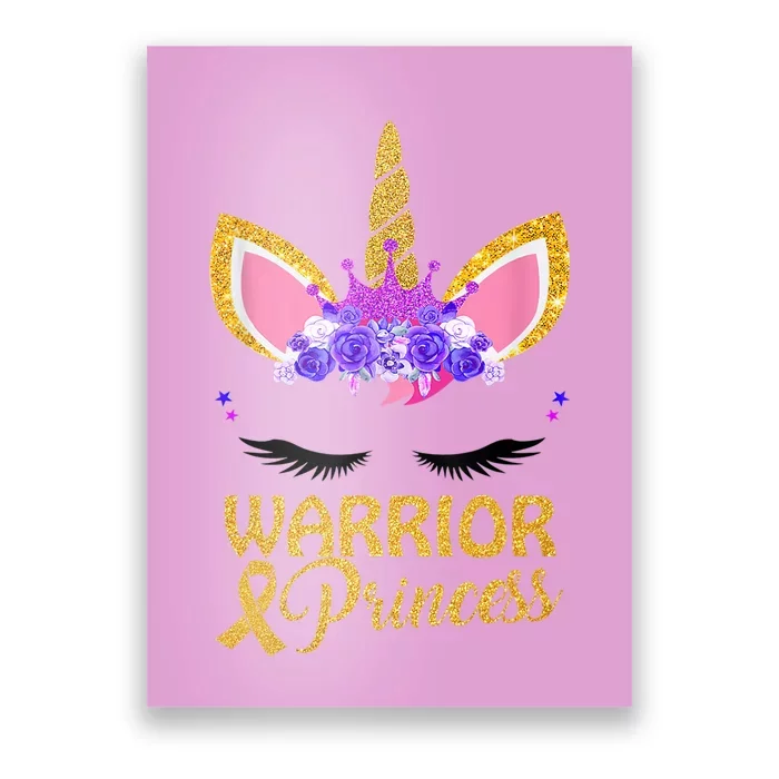 Childhood Cancer Awareness Unicorn Warrior Princess Poster