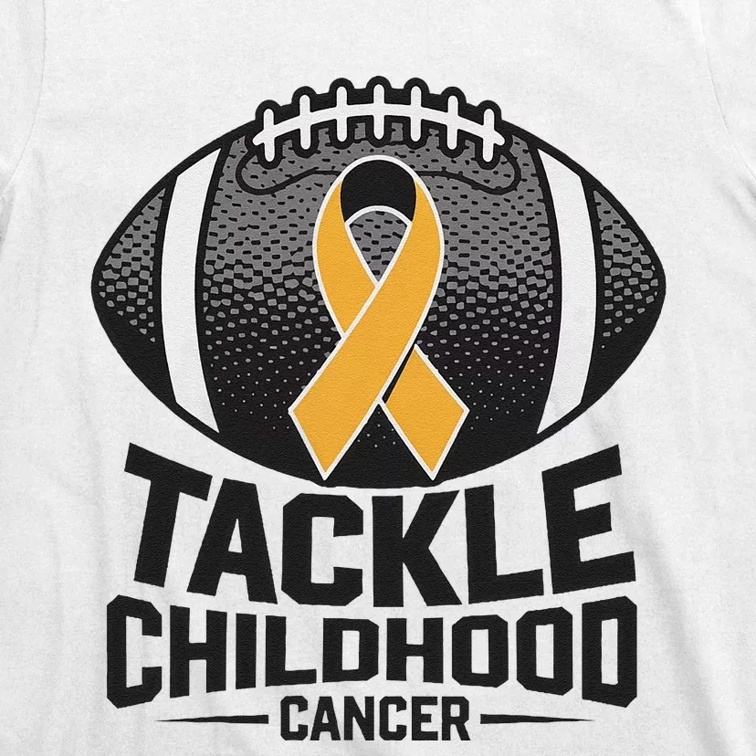 Childhood Cancer Awareness Tackle Childhood Cancer Football Gift T-Shirt