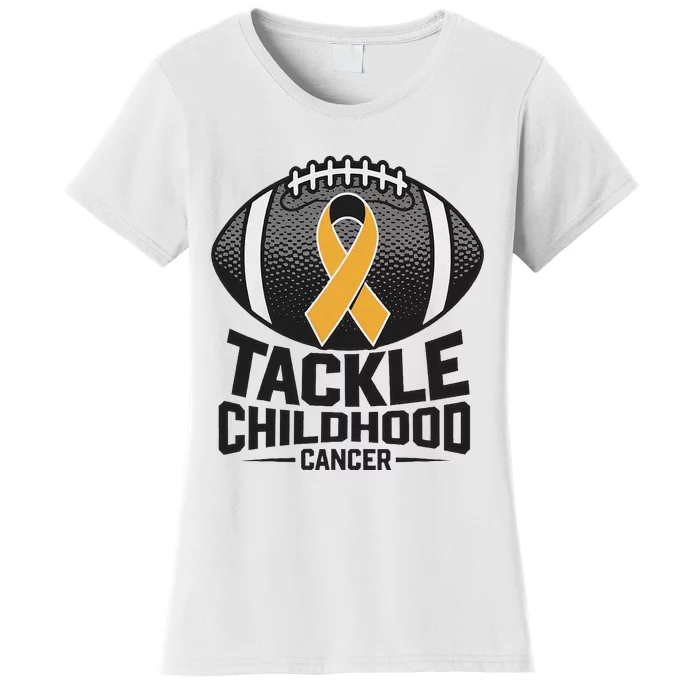 Childhood Cancer Awareness Tackle Childhood Cancer Football Gift Women's T-Shirt