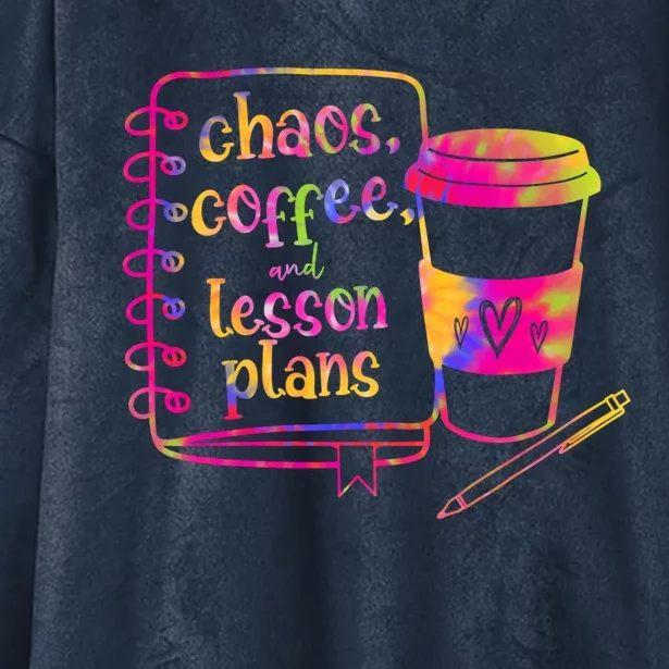 Chaos Coffee And Lesson Plans Teacher Day Gift Hooded Wearable Blanket